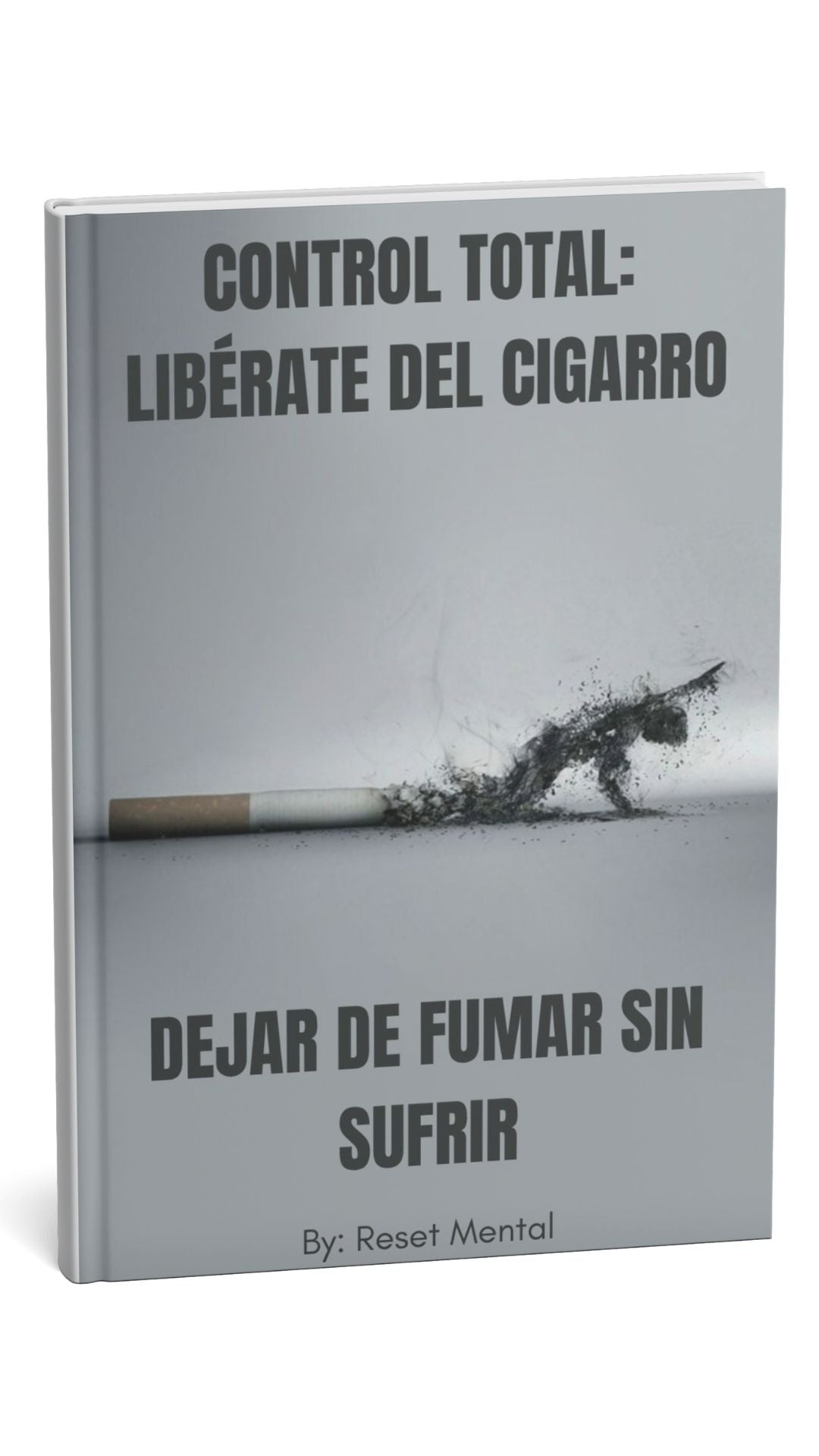 Control Total: Libérate del Cigarro